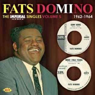 Domino ,Fats - The Imperial Singles Vol 5 : 1962 - 1964